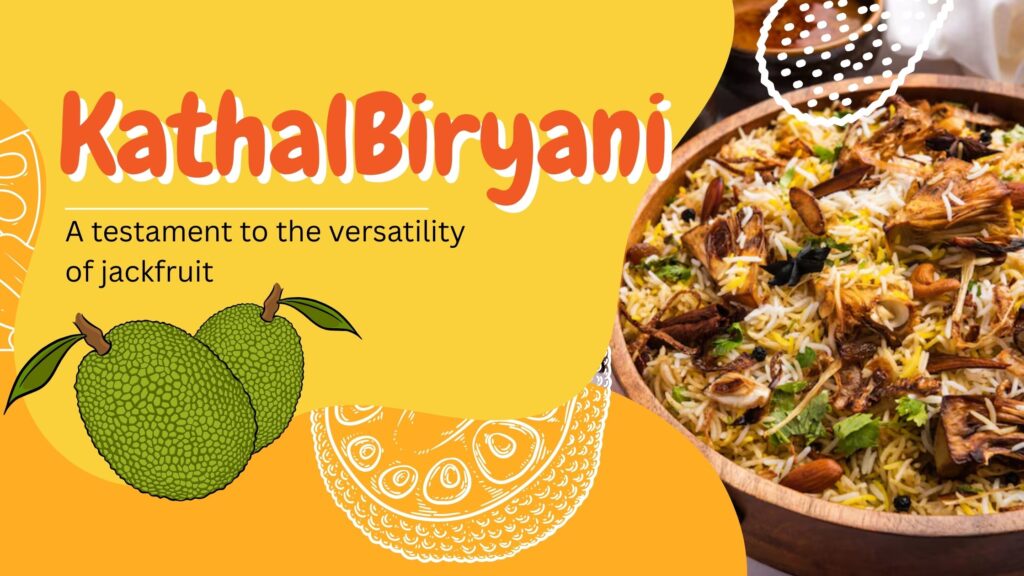 Kathal Biryani