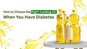 Right Cooking Oil When You Have Diabetes